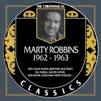 Marty Robbins - The Chronogical Classics 1962-1963